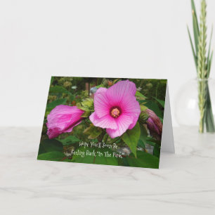 CARTÃO PINK ROSE OF SHARON/DESEJANDO-LHE UMA RECUPERAÇÃ