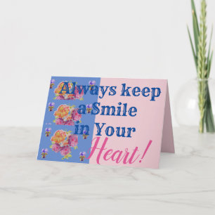 Cartão Pink Roses Always Keep a Smile Quote Birthday Card