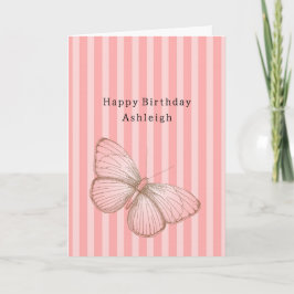 Cartão Pink Stripes with Butterfly Birthday