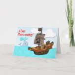 Cartão Pirate Birthday Card<br><div class="desc">If he loves pirates,  he will be sure and love this card.</div>