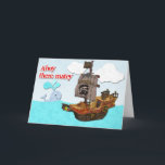 Cartão Pirate Birthday Card<br><div class="desc">If he loves pirates,  he will be sure and love this card.</div>