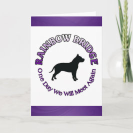 CARTÃO PITBULL RAINBOW BRIDGE SYMPATHY CARD