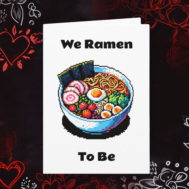 Cartão Pixel Art Ramen Noodles Pun Dia de os namorados En (Criador carregado)