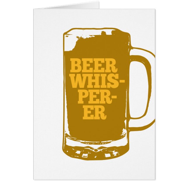 Cartão Placa de saudação Vertical Beer Whisperer (Frente)