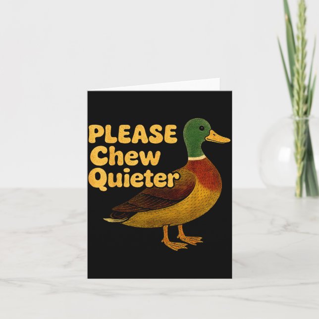 Cartão Please Chew Quieter Sarcastic Animal Quote Quirky  (Frente)
