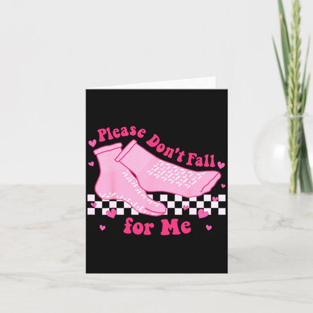Cartão Please Dont Fall For Me Rn Pct Cna Nurse Valentin  (Frente)