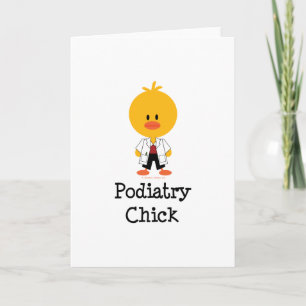 Cartão Podiatry Chick Greeting Card