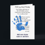 Cartão Poema do dia de os pais - Segure o presente do Pai<br><div class="desc">Adicione seu próprio texto para personalizar este maravilhoso presente de mantenso sentimental para pais e pais no Dia de os pais,  aniversário ou Natal. O presente apresenta um poema intitulado 'Segurar minha mão na Pai' escrito por mim (LeahG) e uma impressão digital para crianças azuis (Paint look).</div>