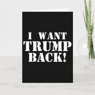 Cartão Político - Eu Quero Trump Ck - 45º Presidente Trum