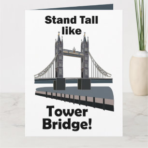 Cartão Ponte da Torre Fique Alto Como a Ponte da Torre