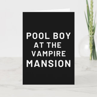 Cartão Pool Boy At The Vampire Mansion