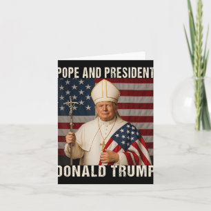 Cartão Pope Trump Engraçado Presidente Trump Quer Ser O N