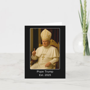 Cartão Pope Trump Est. 2025 Trump Quer Ser O Próximo Po