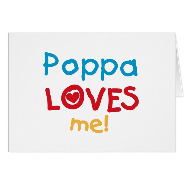 Cartão Poppa me ama T-shirts e presentes (Frente Horizontal)