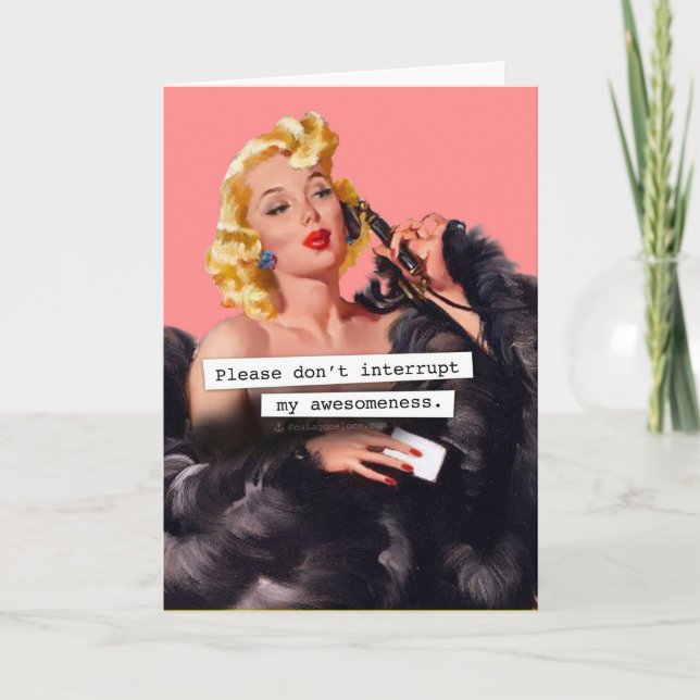 Cartão Por favor, não interrompa meu aniversário de sabed (Frente)