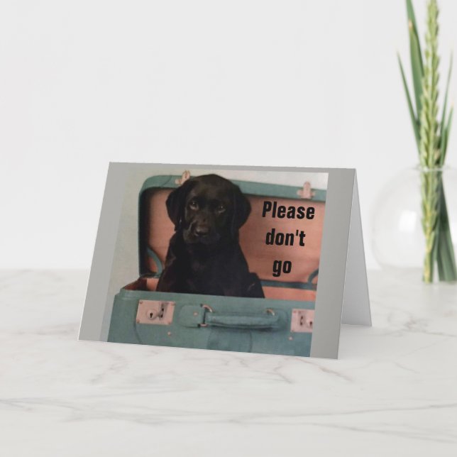 CARTÃO **POR FAVOR, NÃO VÁ** NÓS TEMOS QUE DIZER *ADEUS?* (Frente)