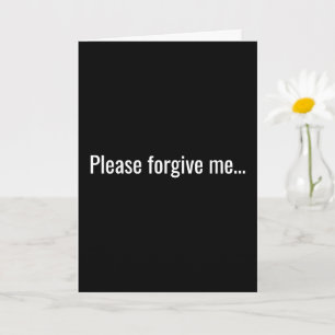 Cartão Por Favor, Perdoe-Me, Bebado Como Um Skunk