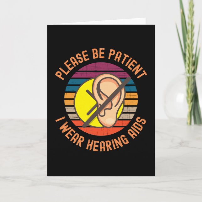 Cartão Por Favor Seja Paciente Eu Uso Aparelhos Auditivos (Frente)