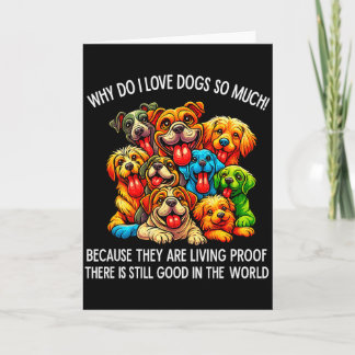 Cartão Por Que Eu Amo Cachorros Tanto Amante de Cachorros