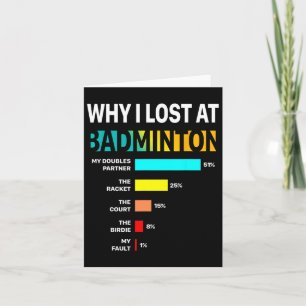 Cartão Por Que Eu Perder Em Badminton Por Motivo Engraçad