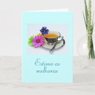 Cartão Português: Como melhoras/obtêm bem: teacup,