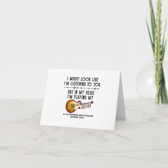 Cartão Posso parecer que estou ouvindo você tocar violão (Frente)