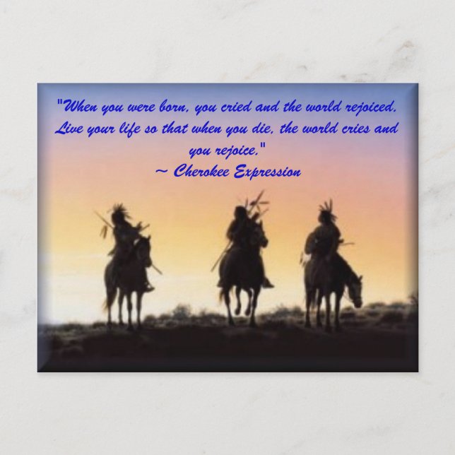Cartão Postal 01_nativo_americano, "Quando você era nascer, você (Frente)