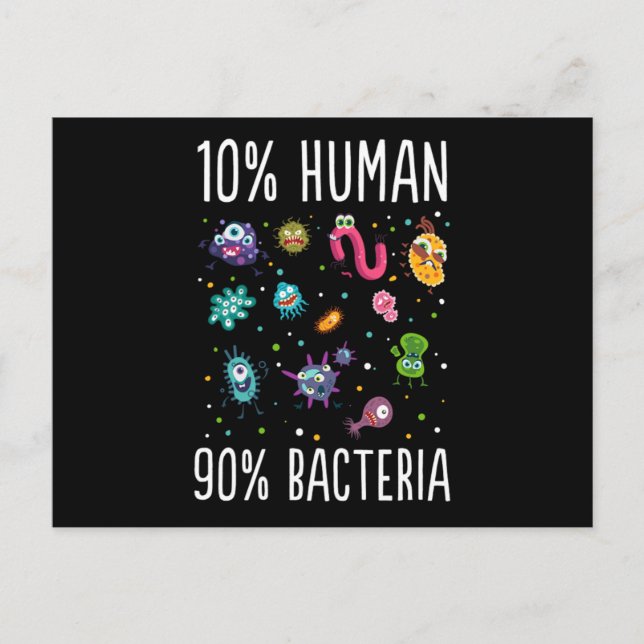 Cartão Postal 10 Human 90 Bacteria Microbiology Print Gift Tee (Frente)