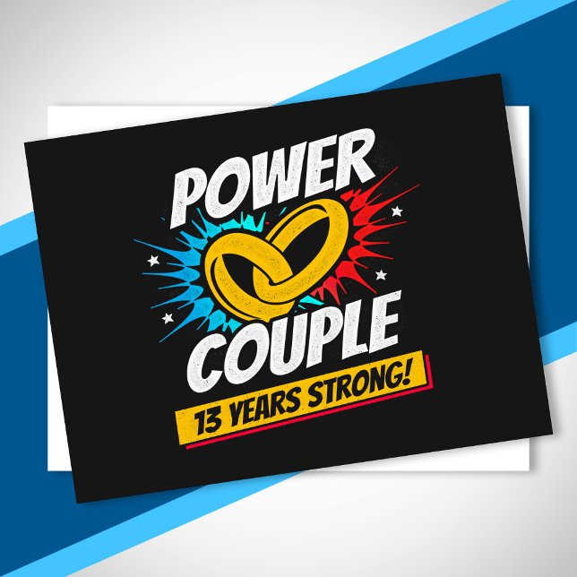 Cartão Postal 13º Aniversário de Casamento - 13 Anos Fortes (Criador carregado)