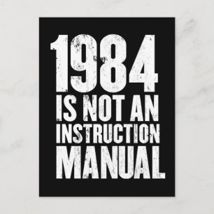 Cartão Postal 1984 não é um manual de instruções