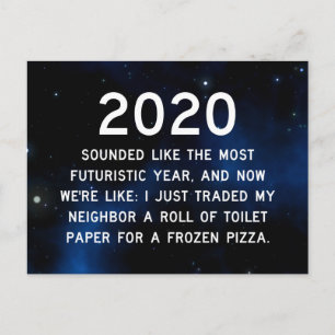 Cartão Postal 2020 Pareceu Tão Futuralista, até ...