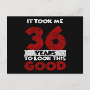Cartão Postal 36 Anos Aniversário Me Fez Parecer Bem 36º Anivers