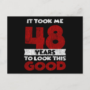 Cartão Postal 48 Anos Bday Me Fez Parecer Bem 48º Aniversário