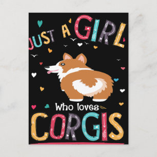Cartão Postal 4 Apenas Uma Menina Que Ama Corgi