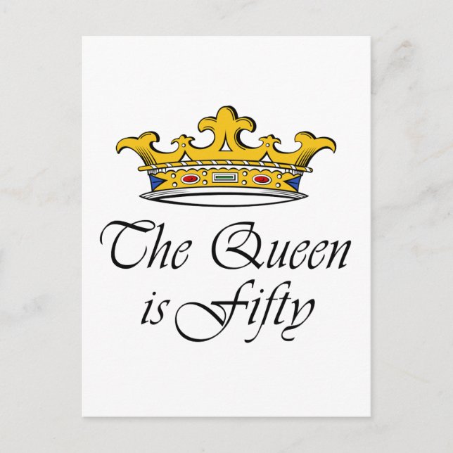 Cartão Postal 50º aniversário A Rainha tem 50 anos! (Frente)