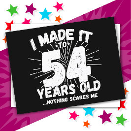 Cartão Postal 54 Anos de Idade Meme Engraçado Aniversário de 54 