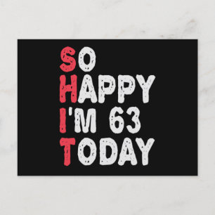 Cartão Postal 63º Aniversário Tão Feliz Estou Fazendo 50 Hoje Pr