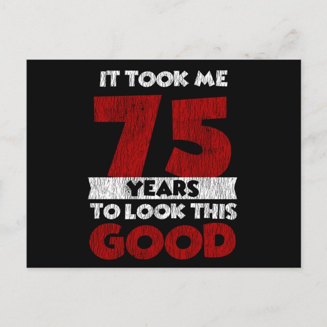 Cartão Postal 75 Anos de Idade Feliz Aniversário Me Deixou Bem 7 (Frente)
