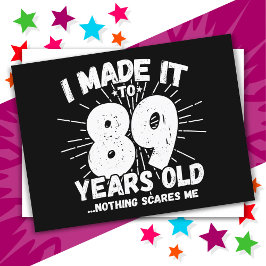 Cartão Postal 89 Anos de Idade Meme Sarcástico Engraçado Anivers