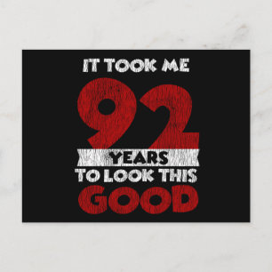 Cartão Postal 92 Anos De Idade Aniversário Me Fez Parecer Bem No
