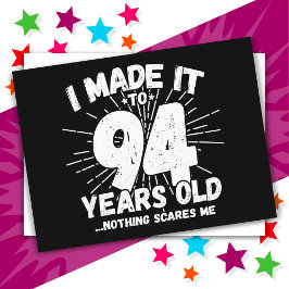 Cartão Postal 94 Anos de Idade Meme Sarcástico Engraçado Anivers