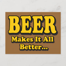 Cartão Postal A Cerveja Torna Tudo Melhor - Slogan Divertido par