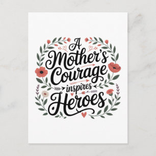 Cartão Postal A Coragem de uma Mãe Inspira Heróis