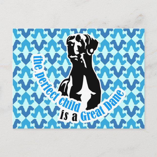Cartão Postal A criança perfeita é um grande dane (Frente)