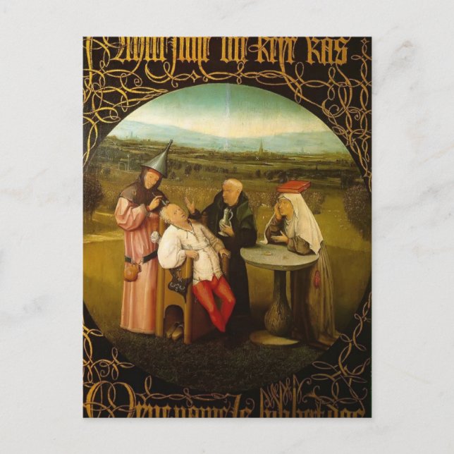 Cartão Postal A Cura da Folia por Hieronymus Bosch (Frente)