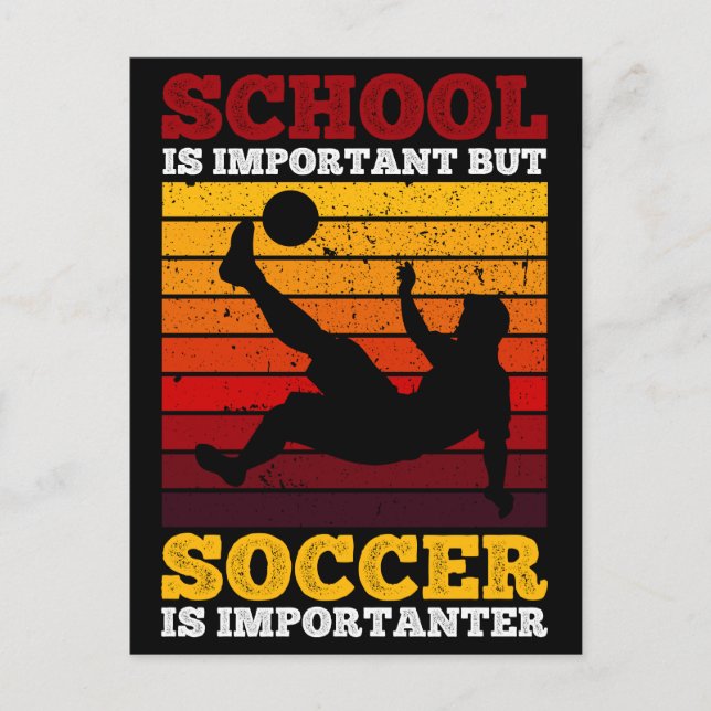 Cartão Postal A Escola É Importante Mas O Futebol É Importante (Frente)