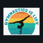 Cartão Postal A ginástica é a vida Linda Gymnast Teal<br><div class="desc">A ginástica é a Vida. Bonito presente de ginasta por pôr do sol com um belo fundo colorido atrás de uma mulher que faz uma bonito estante com as partes.</div>