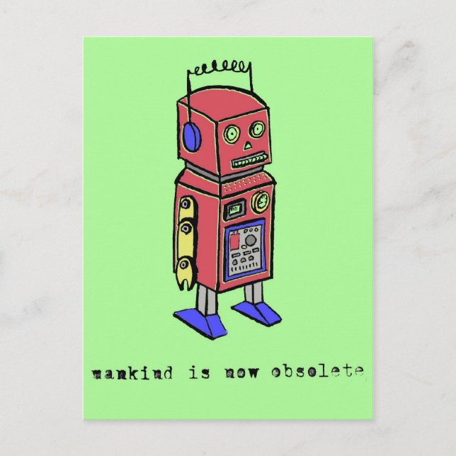 Cartão Postal A Humanidade Agora É Obsoleta (Frente)