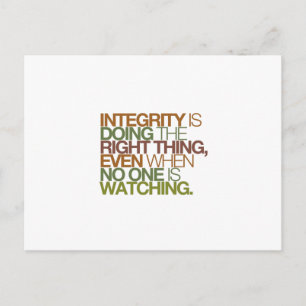Cartão Postal A integridade está fazendo a coisa certa, mesmo q