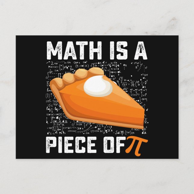 Cartão Postal A Matemática Da Pi Day Pie Pie É Uma Peça (Frente)